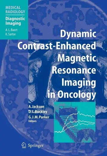 Cover of Dynamic Contrast Enhanced Magnetic Resonance Imaging in Oncology
