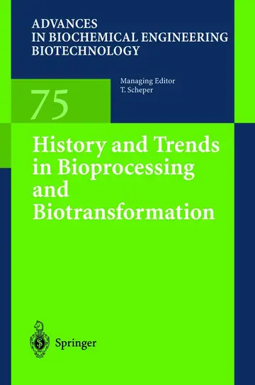 Cover of History and Trends in Bioprocessing and Biotransformation