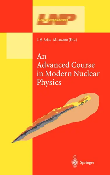 Cover of An Advanced Course in Modern Nuclear Physics