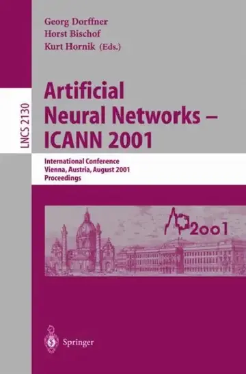 Cover of Artificial Neural Networks - ICANN 2001