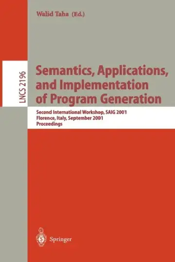 Cover of Semantics, Applications, and Implementation of Program Generation