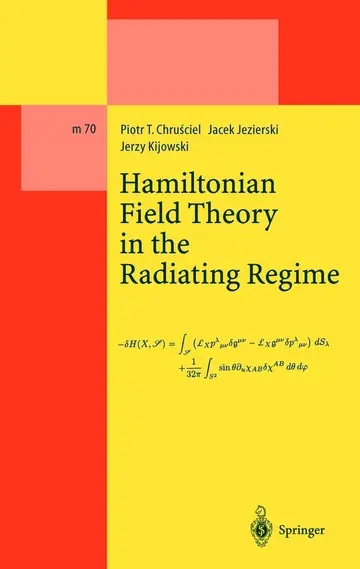 Cover of Hamiltonian Field Theory in the Radiating Regime