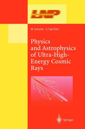 Cover of Physics and Astrophysics of Ultra High Energy Cosmic Rays