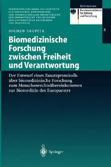 Cover of Biomedizinische Forschung Zwischen Freiheit Und Verantwortung