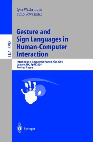 Cover of Gesture and Sign Languages in Human-Computer Interaction