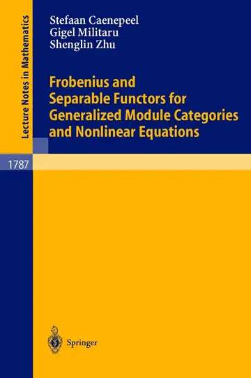 Cover of Frobenius and Separable Functors for Generalized Module Categories and Nonlinear Equations