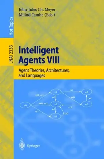 Cover of Intelligent Agents VIII