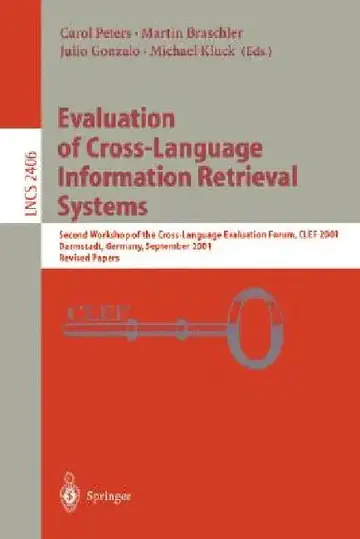 Cover of Evaluation of Cross-Language Information Retrieval Systems