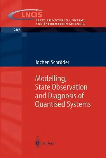 Cover of Modelling, State Observation and Diagnosis of Quantised Systems
