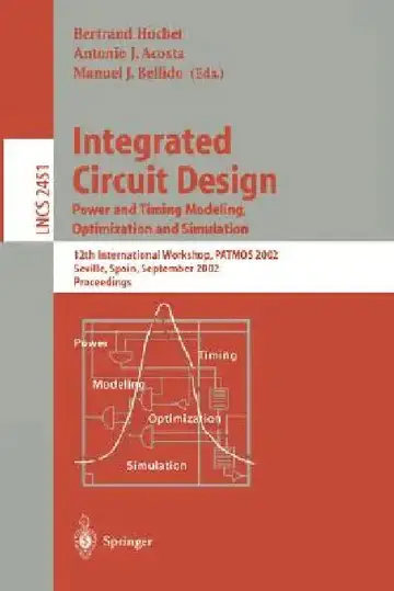 Cover of Integrated Circuit Design. Power and Timing Modeling, Optimization and Simulation