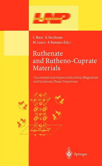 Cover of Ruthenate and Rutheno-Cuprate Materials
