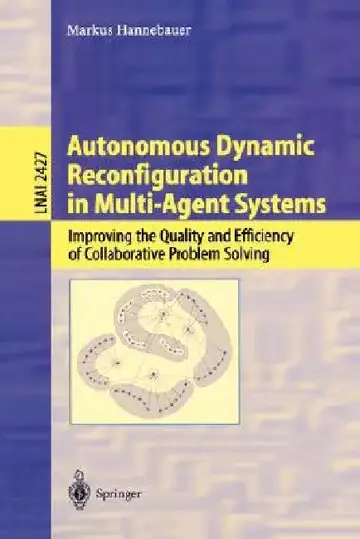 Cover of Autonomous Dynamic Reconfiguration in Multi-Agent Systems