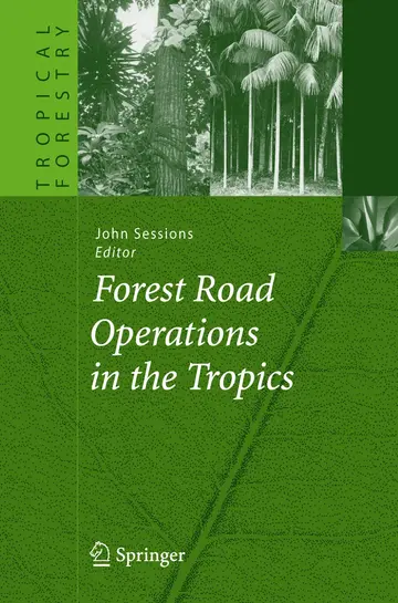 Cover of Forest Road Operations in the Tropics-sessions