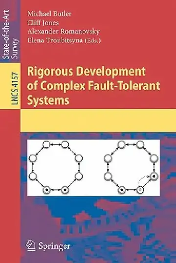 Cover of Rigorous Development of Complex Fault-Tolerant Systems
