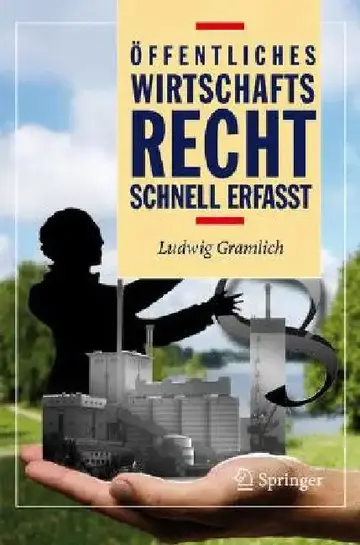 Cover of Öffentliches Wirtschaftsrecht - Schnell Erfasst