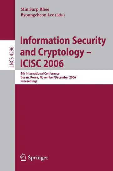 Cover of Information Security and Cryptology – ICISC 2006