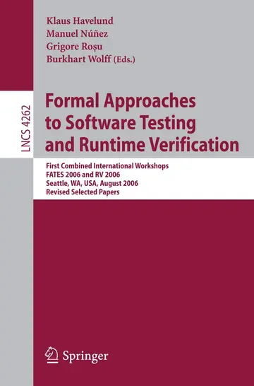 Cover of Formal Approaches to Software Testing and Runtime Verification