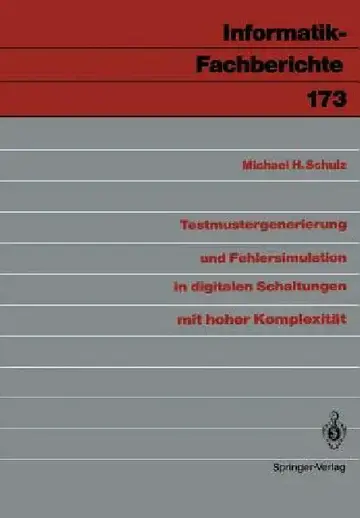 Cover of Testmustergenerierung Und Fehlersimulation in Digitalen Schaltungen Mit Hoher Komplexität