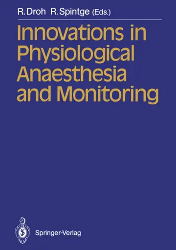 Cover of Innovations in Physiological Anaesthesia and Monitoring