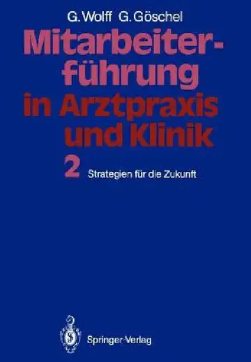 Cover of Mitarbeiterführung in Arztpraxis Und Klinik