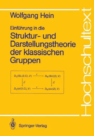 Cover of Einführung in Die Struktur- Und Darstellungstheorie Der Klassischen Gruppen