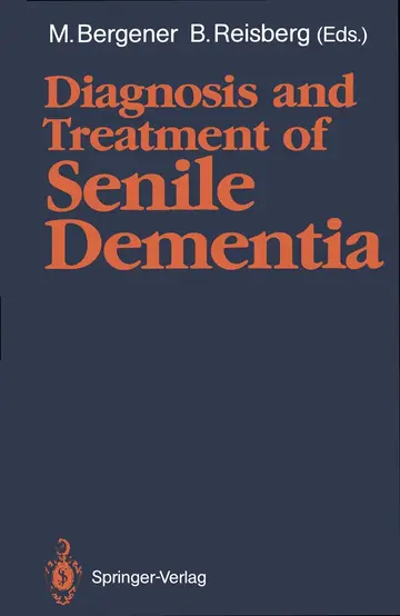 Cover of Diagnosis and Treatment of Senile Dementia