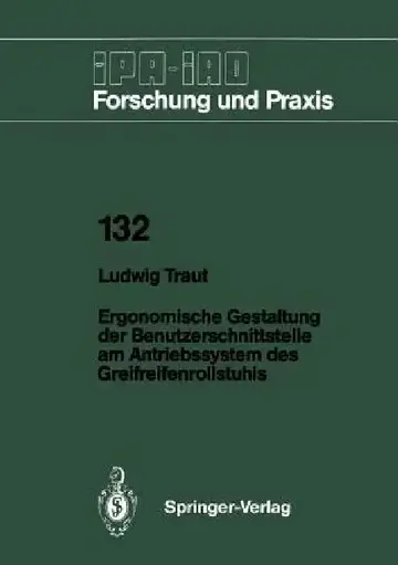Cover of Ergonomische Gestaltung Der Benutzerschnittstelle Am Antriebssystem Des Greifreifenrollstuhls