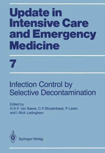 Cover of Infection Control in Intensive Care Units by Selective Decontamination
