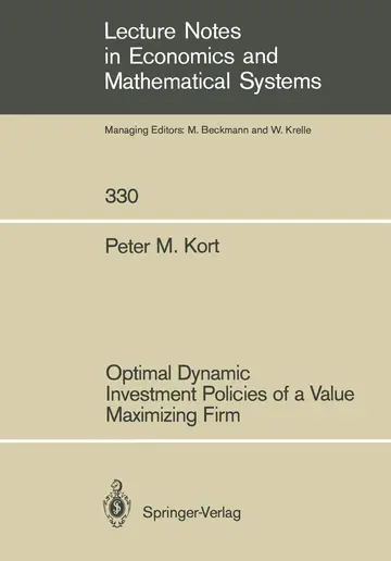 Cover of Optimal Dynamic Investment Policies of a Value Maximizing Firm