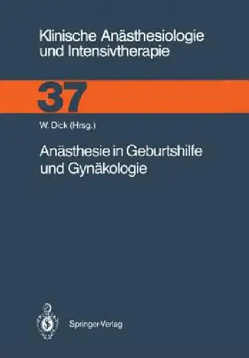 Cover of Anästhesie in Geburtshilfe Und Gynäkologie