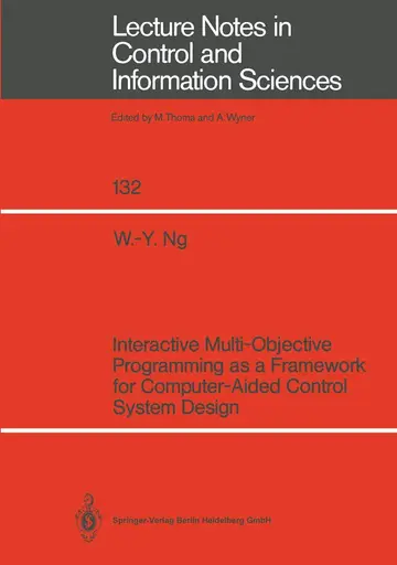 Cover of Interactive Multi-Objective Programming as a Framework for Computer-Aided Control System Design