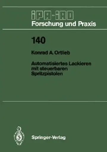 Cover of Automatisiertes Lackieren Mit Steuerbaren Spritzpistolen