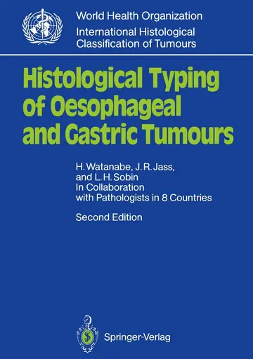 Cover of Histological Typing of Oesophageal and Gastric Tumours