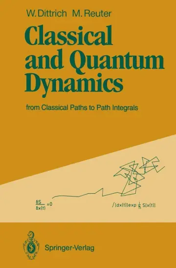 Cover of Classical and Quantum Dynamics