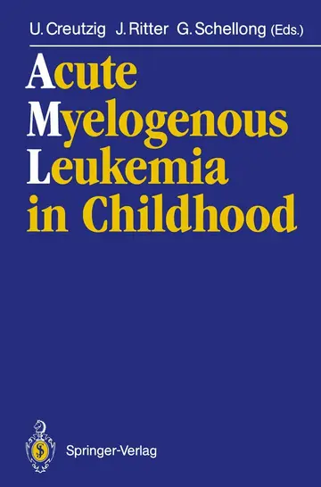 Cover of Acute Myelogenous Leukemia in Childhood