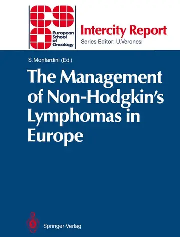 Cover of The Management of Non-Hodgkin’s Lymphomas in Europe