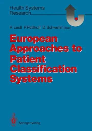 Cover of European Approaches to Patient Classification Systems