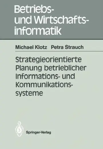 Cover of Strategieorientierte Planung Betrieblicher Informations- Und Kommunikationssysteme