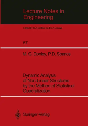 Cover of Dynamic Analysis of Non-Linear Structures by the Method of Statistical Quadratization