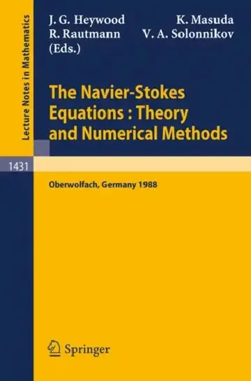 Cover of The Navier-Stokes Equations Theory and Numerical Methods