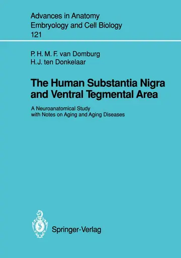 Cover of The Human Substantia Nigra and Ventral Tegmental Area