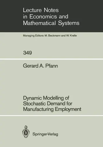Cover of Dynamic Modelling of Stochastic Demand for Manufacturing Employment