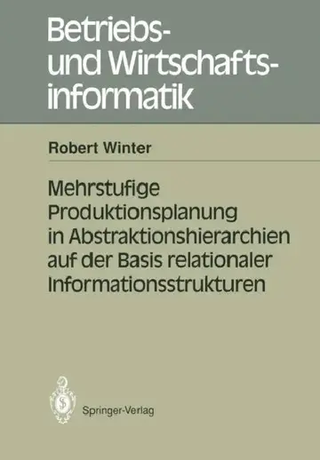 Cover of Mehrstufige Produktionsplanung in Abstraktionshierarchien Auf Der Basis Relationaler Informationsstrukturen