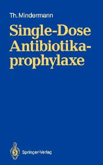 Cover of Single-Dose Antibiotikaprophylaxe