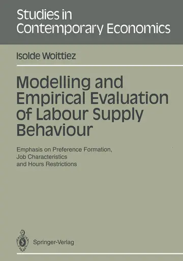 Cover of Modelling and Empirical Evaluation of Labour Supply Behaviour