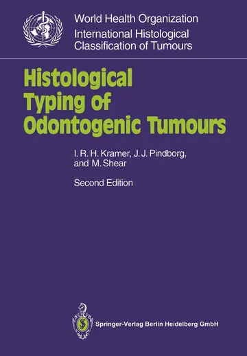 Cover of Histological Typing of Odontogenic Tumours (WHO. World Health Organization. International Histological Classification of Tumours)