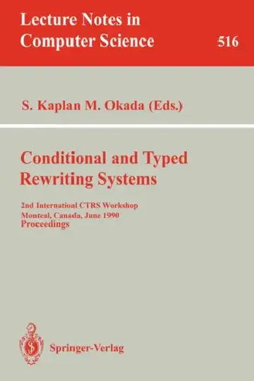 Cover of Conditional and Typed Rewriting Systems