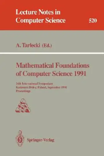 Cover of Mathematical Foundations of Computer Science 1991