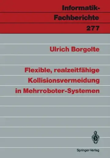 Cover of Flexible, Realzeitfähige Kollisionsvermeidung in Mehrroboter-Systemen