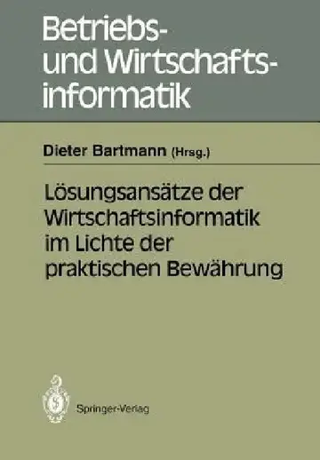 Cover of Lösungsansätze Der Wirtschaftsinformatik Im Lichte Der Praktischen Bewährung
